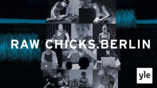 Raw Chicks Berlin: 01.11.2021 00.01