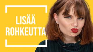 NÄIN TULET ROHKEAMMAKSI | Emma ja Milla testaa: 20.07.2018 11.00