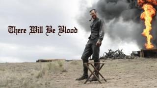 There Will Be Blood (16) - There Will Be Blood (16)