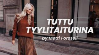Tuttu Tyylitaiturina by Metti Forssell - Sari ja Jasmiina