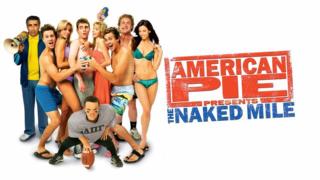 American Pie Presents: The Naked Mile (12) - American Pie Presents: The Naked Mile (12)