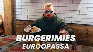Burgerimies Euroopassa - Erämaan kutsu!