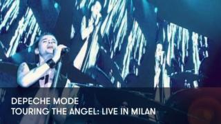 Depeche Mode - Touring the Angel: Live in Milan (S) - Depeche Mode - Touring the Angel: Live in Milan