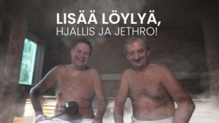 Lisää löylyä, Hjallis ja Jethro! - Timo Jutila ja Kalervo Kummola