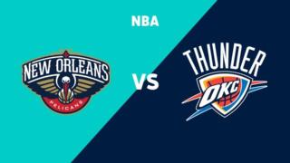 New Orleans Pelicans - Oklahoma City Thunder - New Orleans Pelicans - Oklahoma City Thunder 13.4.