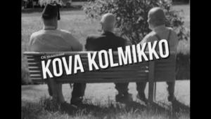 Oi maamme!: Kova kolmikko