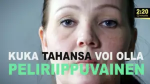 Kioski trending: Peliriippuvuus ei näy naamasta