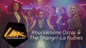 UMK17: Knucklebone Oscar & The Shangri-La Rubies: 28.12.2016 12.00