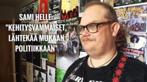 Yle Uutisluokka: Kehitysvammainen Sami Helle tähtää 2017 kuntavaaleihin (S): 10.06.2016 11.47
