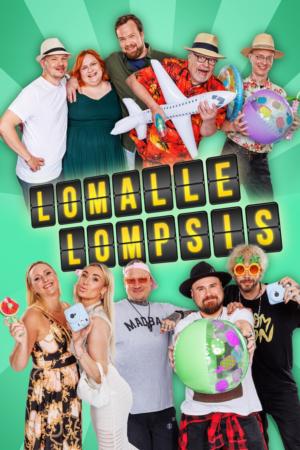 Lomalle lompsis, Sarja