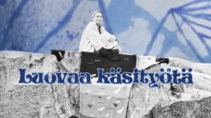 Luovaa käsityötä