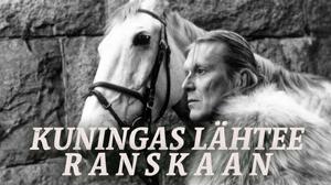 Kuningas lähtee Ranskaan