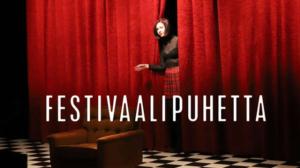 Festivaalipuhetta
