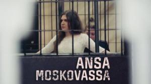 Ansa Moskovassa