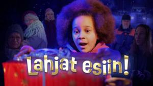 Lahjat esiin!