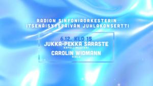 Radion sinfoniaorkesterin itsenäisyyspäivän juhlakonsertti