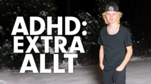 ADHD - kaikkine lisukkeineen
