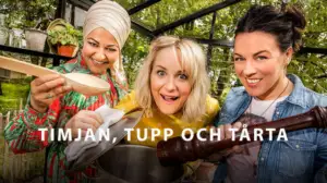 Timjamia, kukkoa ja torttuja