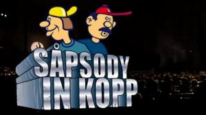 Såpsody in Kopp