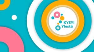 KYSY! Ylestä