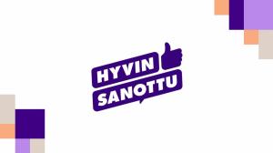 Hyvin sanottu