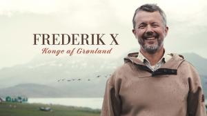 Frederik X - Grönlannin kuningas