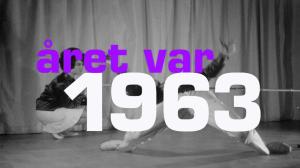 Vaiheikas vuosi 1963