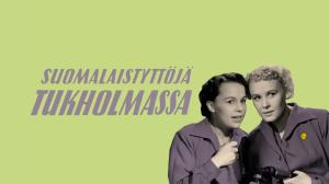 Suomalaistyttöjä Tukholmassa
