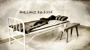 Hulluus kylässä