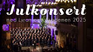 Julkonsert med Lyran och Akademen 2025
