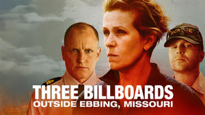 Three Billboards Outside Ebbing, Missouri