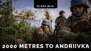 2000 metriä Andrijivkaan