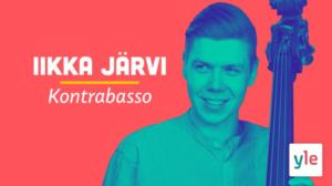 Kontrabasisti Iikka Järvi: 29.10.2020 10.00
