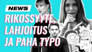 Paha typo, Madison Beerin levyllä Rick & Morty, Taylor Swiftin lahjoitus ja Roope Salmisen syyte: 03.11.2020 11.02