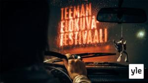 Teeman elokuvafestivaali esittää : 16.11.2020 00.01