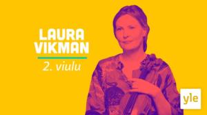 Viulisti Laura Vikman: 10.12.2020 10.00