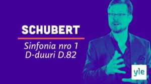 Teosesittelyssä Schubertin Sinfonia nro 1 D-duuri: 12.01.2021 13.30