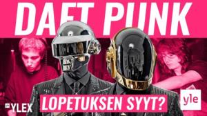 DAFT PUNK 1993-2021 – MIKSI DUO LOPETTI?: 15.04.2021 10.46