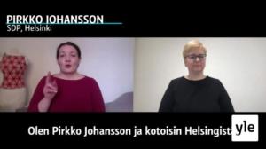 Viittomakieliset kuntavaaliehdokkaat: Pirkko Johansson (sd.), Helsinki: 18.05.2021 15.00