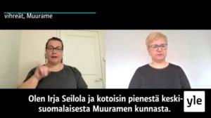 Viittomakieliset kuntavaaliehdokkaat: Irja Seilola (vihr.), Muurame: 18.05.2021 15.00