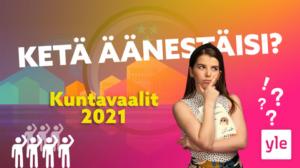 KUNTAVAALIT 2021!  –  Kuka KUUNTELEE lapsia?!: 26.05.2021 16.48