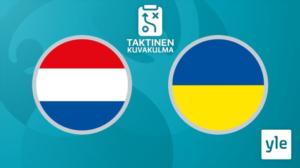Jalkapallon EURO 2020: Hollanti - Ukraina, taktinen kuvakulma: 14.06.2021 00.04