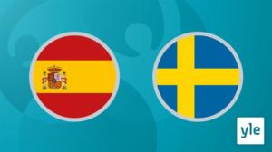 Jalkapallon EURO 2020: Espanja - Ruotsi: 15.06.2021 00.07