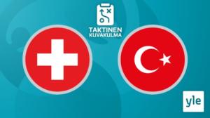 Jalkapallon Euro 2020: Sveitsi - Turkki, taktinen kuvakulma: 20.06.2021 20.54