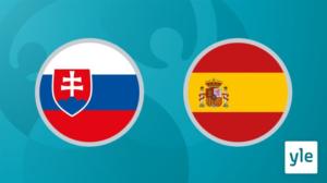 Jalkapallon EURO 2020: Slovakia - Espanja: 23.06.2021 21.00