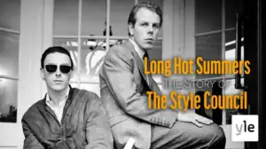 Long Hot Summers - Style Councilin tarina (7): 28.08.2021 06.00