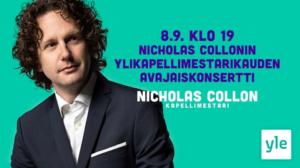 RSO: Nicholas Collonin ylikapellimestarikauden avajaiskonsertti: 08.09.2021 21.31