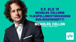 RSO: Nicholas Collonin ylikapellimestarikauden avajaiskonsertti: 08.09.2021 22.36