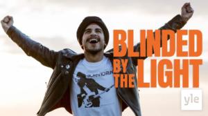 Blinded by the Light (12): 17.09.2021 06.00