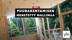 Puurakentamisen menetetty mallimaa: 20.09.2021 06.00